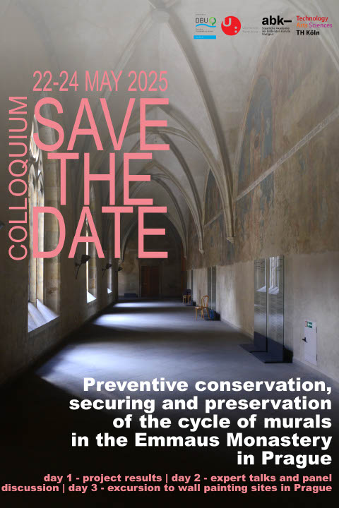 Colloquium: „Preventive Conservation, Securing and Preservation of the Cycle of Murals in the Emmaus Monastery in Prague“